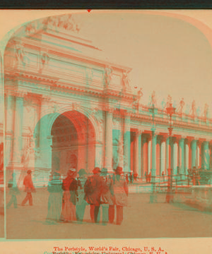 The Peristyle, World's Fair, Chicago, U.S.A. 1893