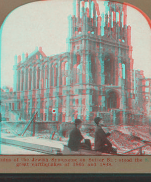 Ruins of the Jewish Synagogue on Sutter St. ; stood the great earthquakes of 1865 and 1868. 1906