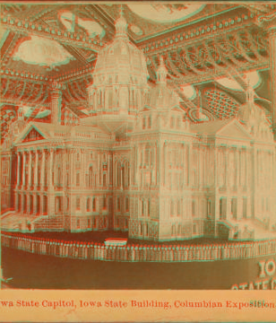 Iowa State Capitol, Iowa State building, Columbian Exposition. 1893