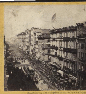 The Funeral of President Lincoln, New-York, April 25th, 1865. 1859-1899 April 25th, 1865