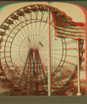 Biggest wheel on earth 240 ft. diam. with heaviest axle ever forged (56 tons), World's Fair, St.Louis, U.S.A. 1903-1905 1904