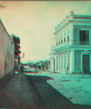 Street. Cienfuegos, Cuba. 1864