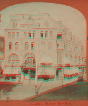 Wallack's Theatre. 1870?-1895?