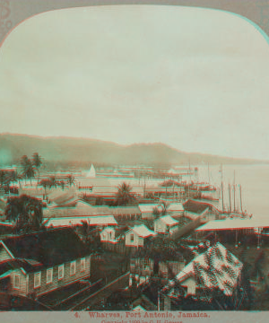 Wharves, Port Antonio, Jamaica. 1899