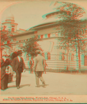 The Kansas State building, World's Fair, Chicago, U.S.A. 1893