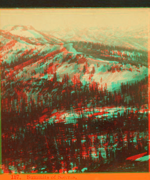 Summits of Sierras, 8,000 to 10,000 feet altitude. 1866?-1872?