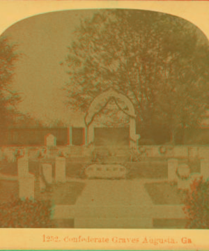 Confederate Graves, Augusta, Georgia. [ca. 1885] 1859?-1900?