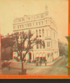 Masonic Temple, Boston, Mass. 1867?-1875?