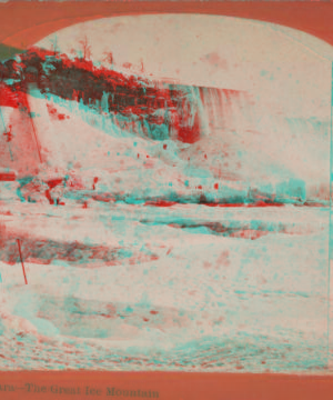 Niagara, the Great Ice Mountain. 1865?-1880?