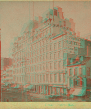 Grand Central Hotel. 1859?-1896