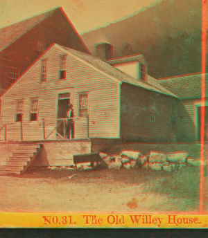 The Old Willey House. 1868 1858?-1895?