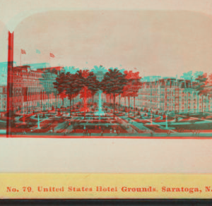 United States Hotel Ground, Saratoga, N.Y. [1869?-1880?]