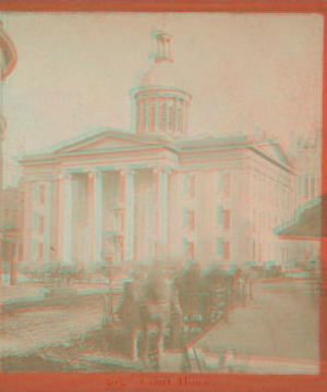 Court House. [ca. 1878] [1860?-1900?]