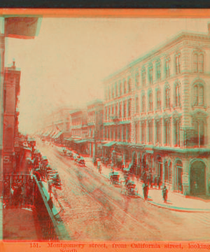 Montgomery Street, from California Street, looking South. 1869 1860?-1907