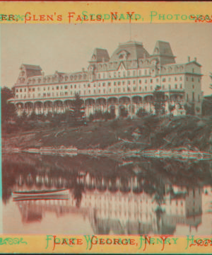 Fort William Henry Hotel, Lake George, N.Y. [1870?-1885?]