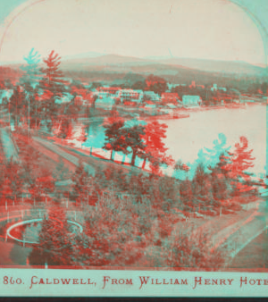 Caldwell, from William Henry Hotel. [1860?-1895?]