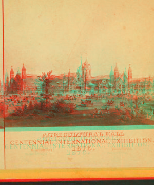 Agricultural Hall. Centennial Interntaional Exhibition, 1876. Fairmont Park, Philadelphia. 1876