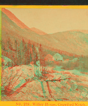 Willey House, Crawford Notch. [ca. 1872] 1858?-1895?