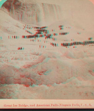 Great Ice Bridge, and American Falls, Niagara Falls, U. S. A.. 1865?-1880?