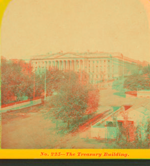 The Treasury Building. 1864?-1871? 1864-1871