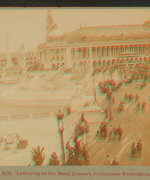 Listening to the band concert, Columbian Exposition. 1893