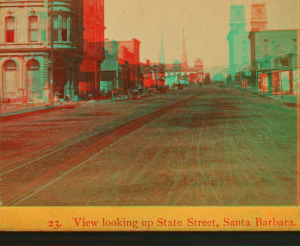 View looking up State Street, Santa Barbara. ca. 1875