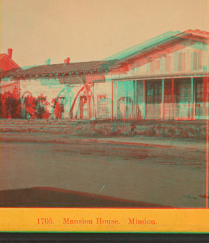 Mission House, Mission. 1865?-1880? [ca. 1870]