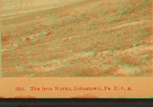 The iron works, Johnstown, Pa., U.S.A. 1880?-1895?