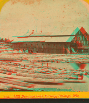 Mill dam and sash factory, Peshtigo, Wis. 1867