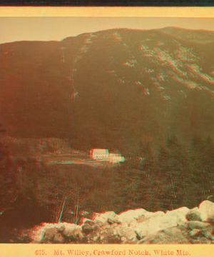 Mt. Willey, Crawford Notch, White Mts. [ca. 1872] 1858?-1895?