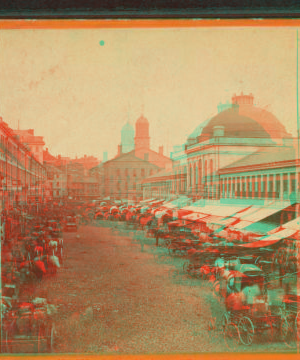 Quincy Market and Faneuil Hall, Boston, Mass. 1859?-1915?