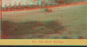 Bow Bridge. [1860?-1900?]