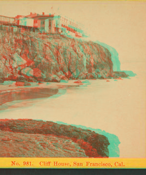 Cliff House, San Francisco, Cal. [ca. 1872] 1870?-1925?