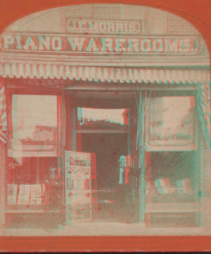 J.E. Morris Piano warerooms, Danbury, Conn. 1869?-1890?