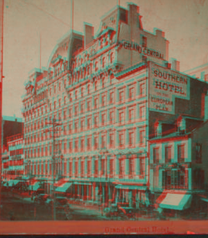 Grand Central Hotel. 1859?-1896