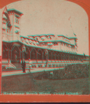 Manhattan Beach Hotel, Coney Island. [1865?]-1919