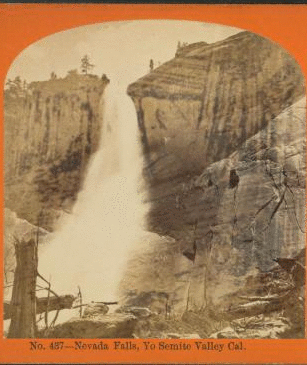 Nevada Falls, Yo Semite Valley, Cal. 1870?-1883?