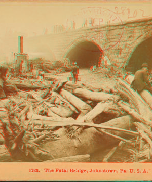 The fatal bridge, Johnstown, Pa., U.S.A. 1880?-1895?