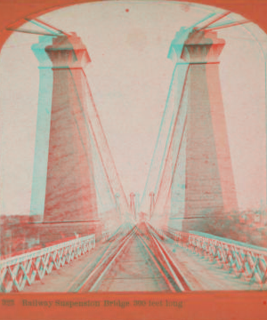 Railway Suspension Bridge, 300 [sic] feet long. 1865?-1880?