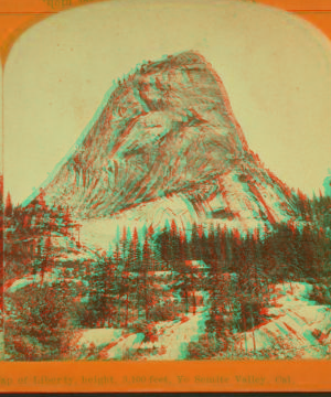 Cap of Liberty, height, 3,100 feet, Yosemite Valley, Cal. 1870?-1880?