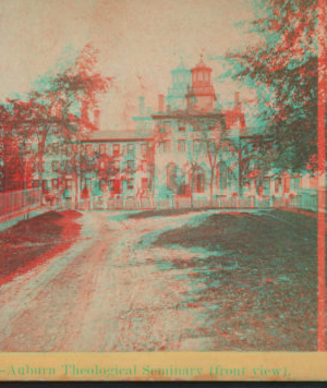 Auburn Theological Seminary (front view). [ca. 1875] [1865?-1885?]