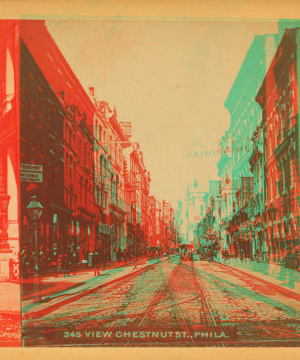 View Chestnut Street, Philadelphia. 1896 1865?-1907