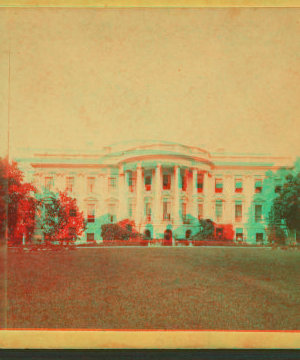 The White House. 1860?-1910?