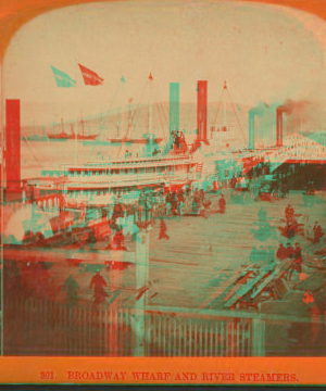 Broadway Wharf and River Steamers. 1865?-1875?