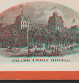 Grand Union Hotel. [1869?-1880?]