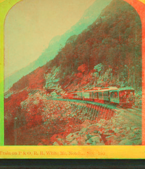 Train on P. & O.R.R., White Mt. Notch, N.H. [1876-1889] 1858?-1895?