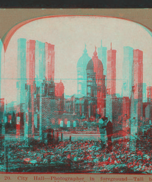 City Hall, Photographer in foreground. Tall brick chimneys left standing. 1906