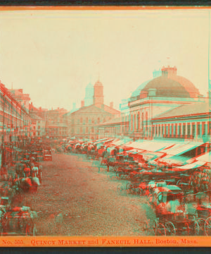 Quincy Market and Faneuil Hall, Boston, Mass. 1859?-1915?