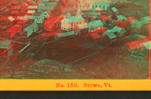 Stowe, Vt. 1863?-1880?