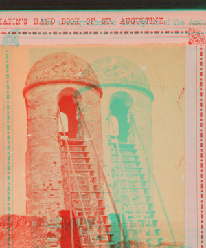 The Look-out Tower, Fort Marion. St. Augustine. 1868?-1890?